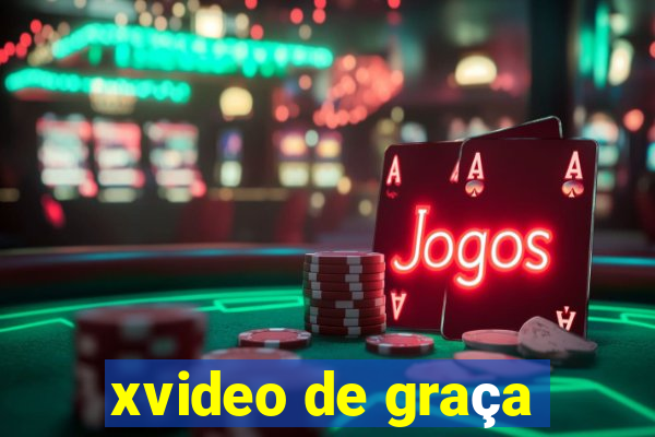 xvideo de graça